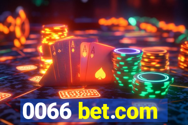 0066 bet.com